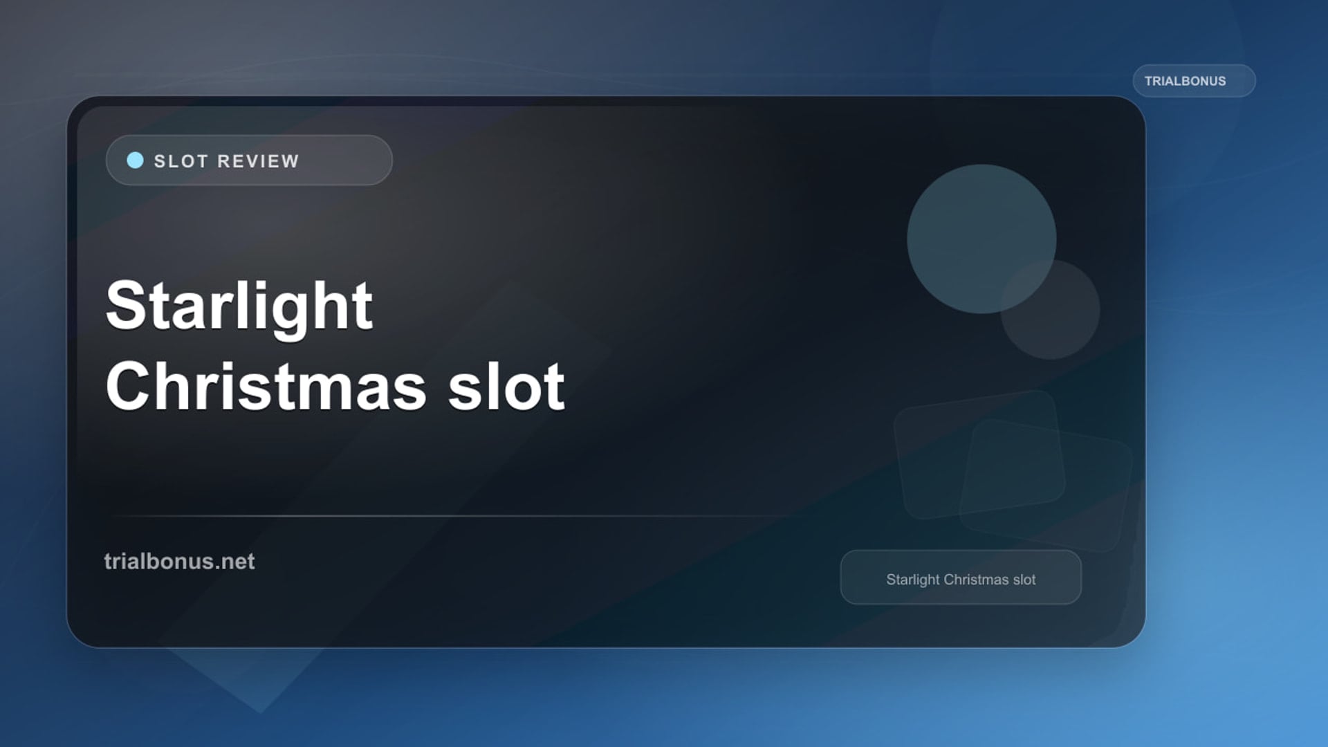Starlight Christmas Slot: What to Check Before Playing review