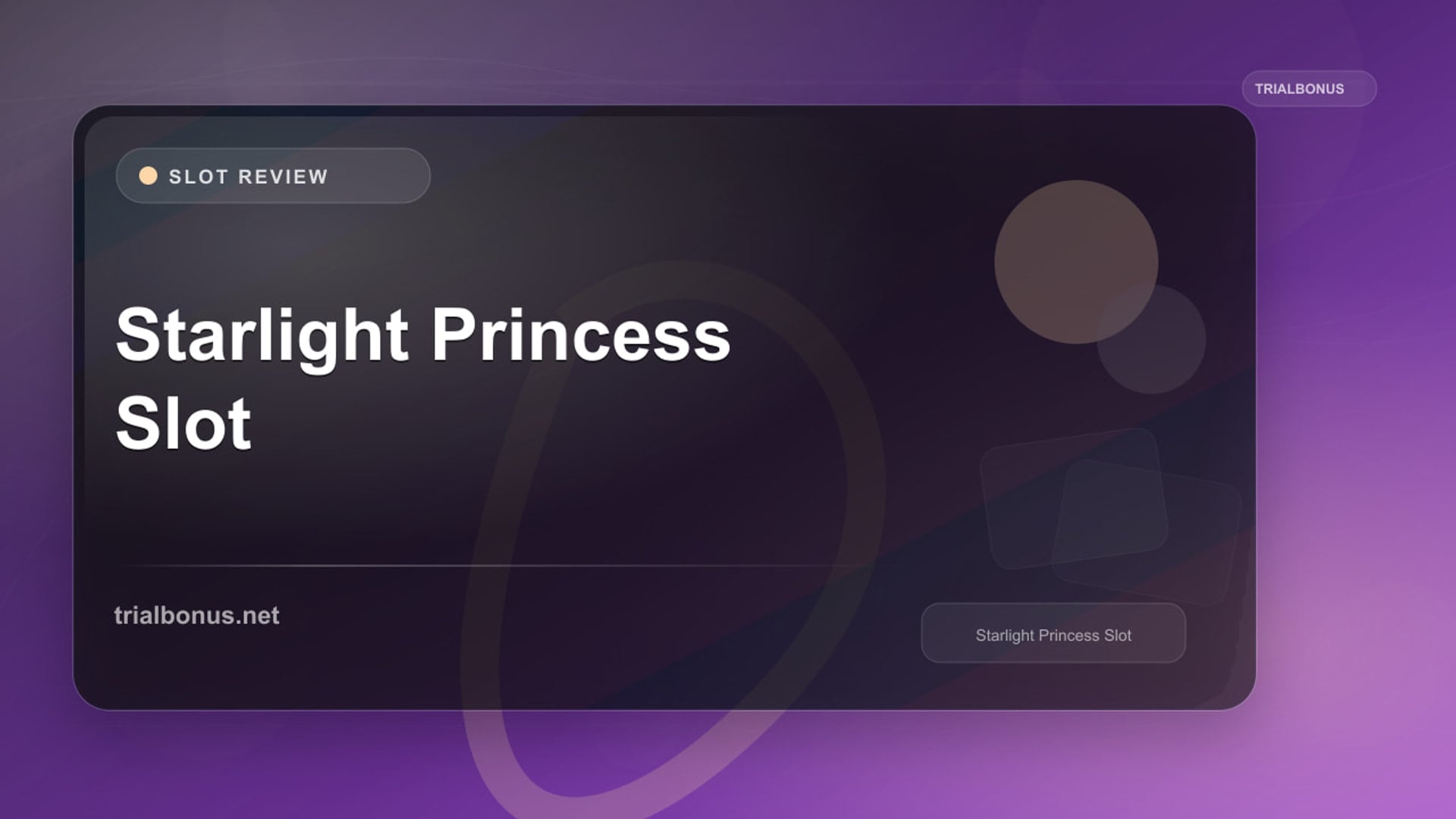 Starlight Princess Slot review