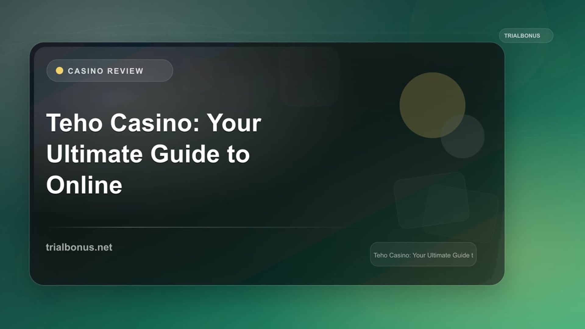 Teho Casino: Your Ultimate Guide to Online Gaming Excellence review