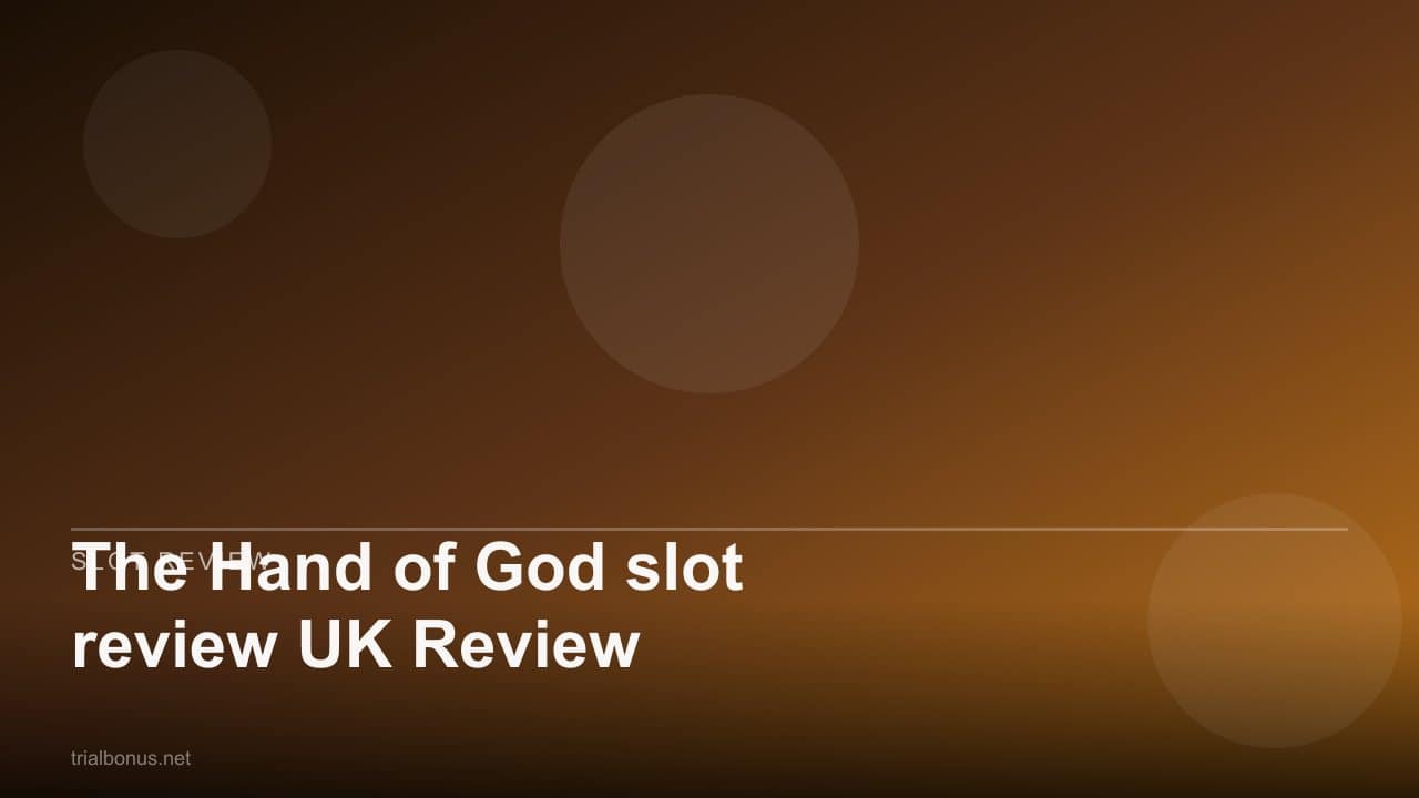 The Hand of God slot review UK Review review