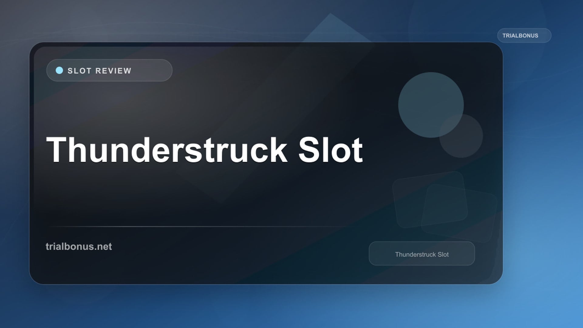 Thunderstruck Slot Review review