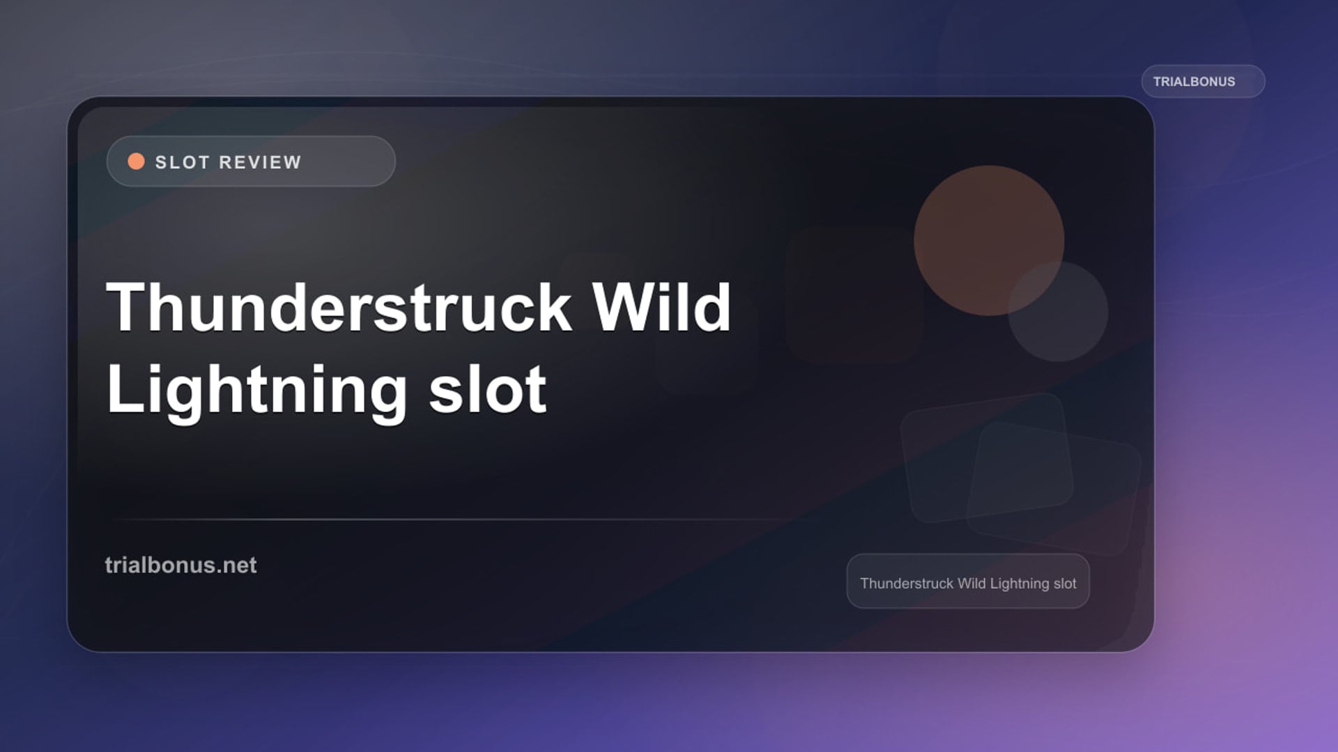 Thunderstruck Wild Lightning Slot: What to Check Before Playing review