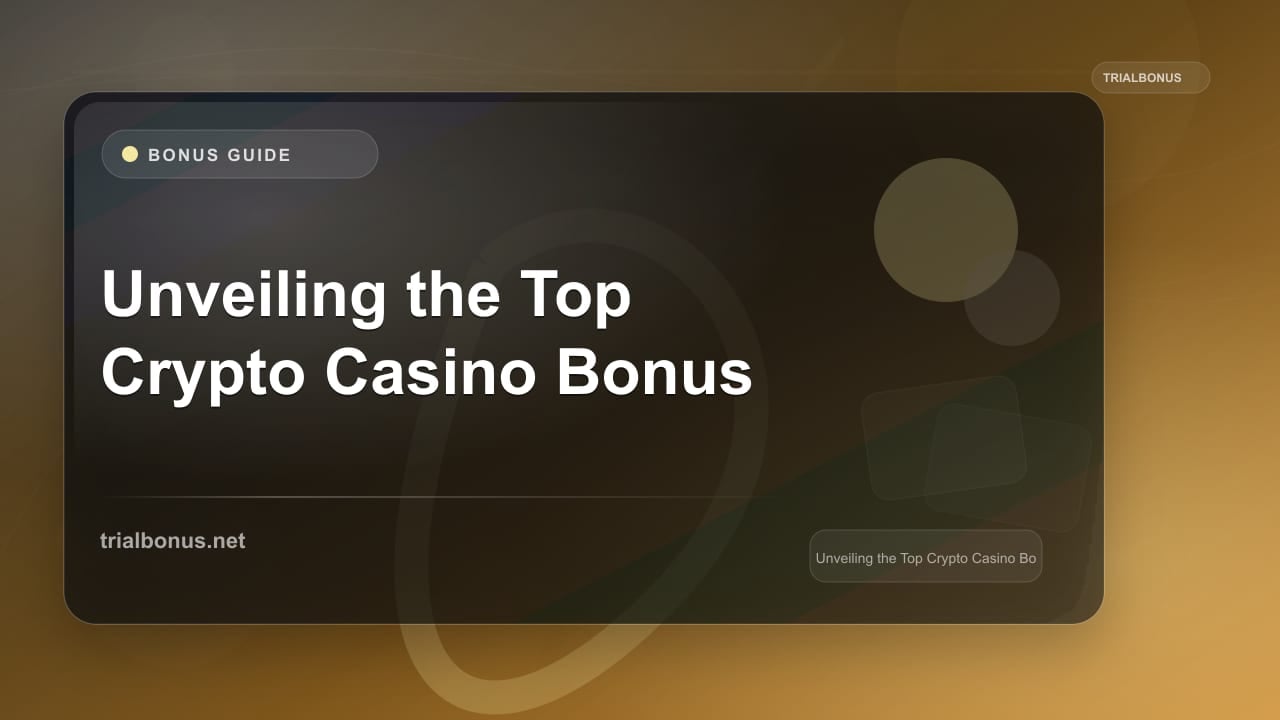 Unveiling the Top Crypto Casino Bonus review