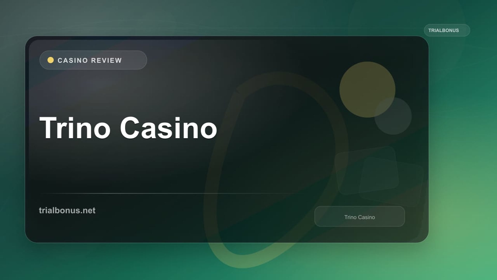Trino Casino review