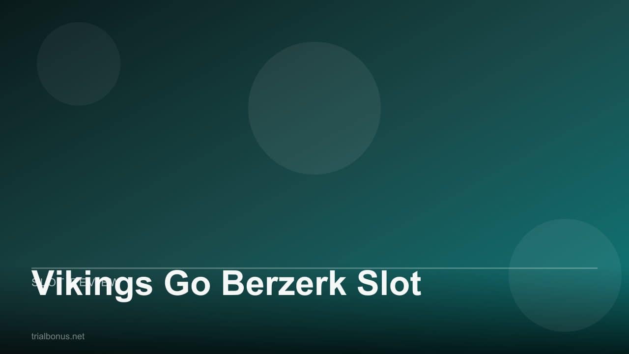 Vikings Go Berzerk Slot review
