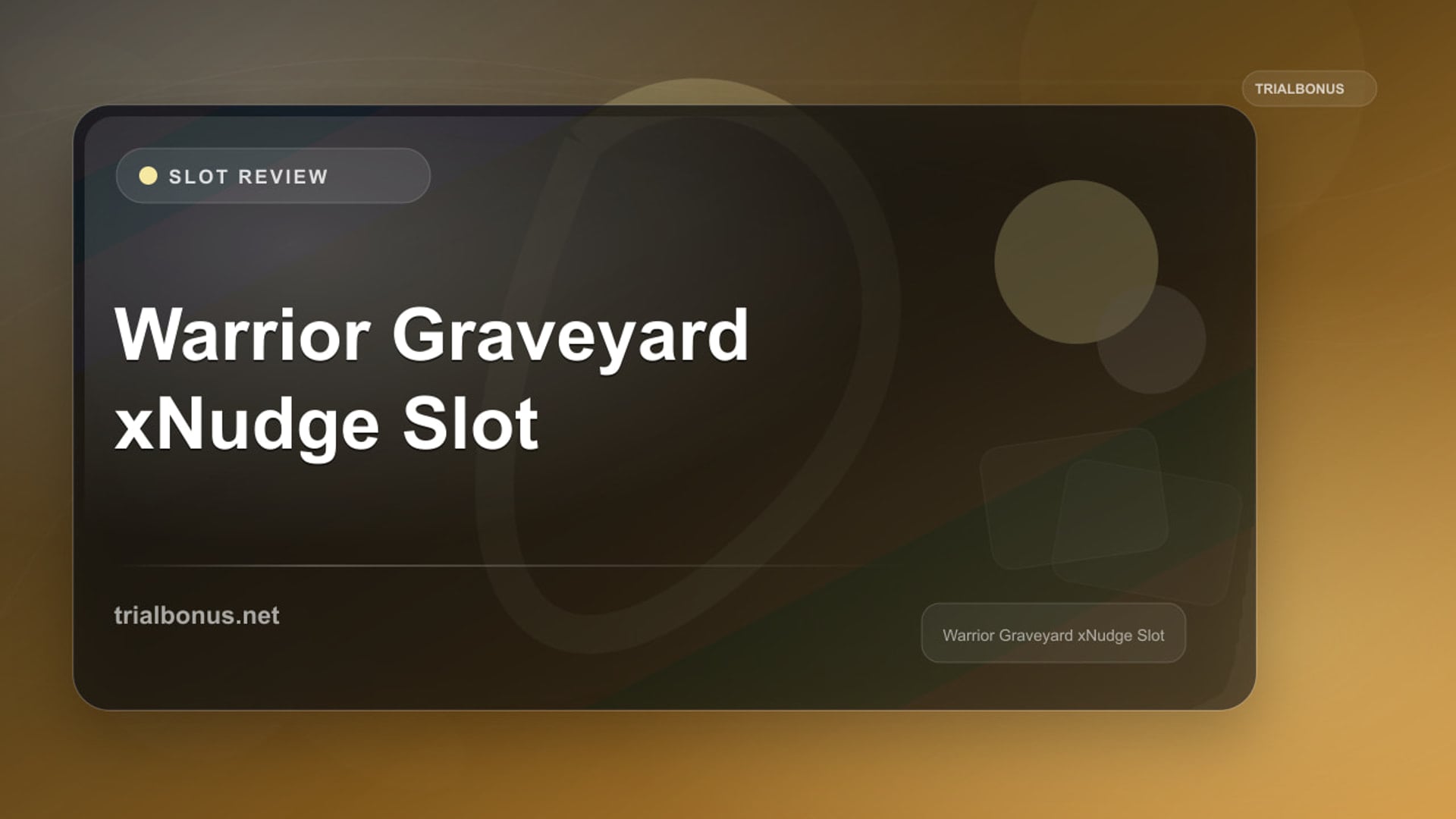 Warrior Graveyard xNudge Slot review