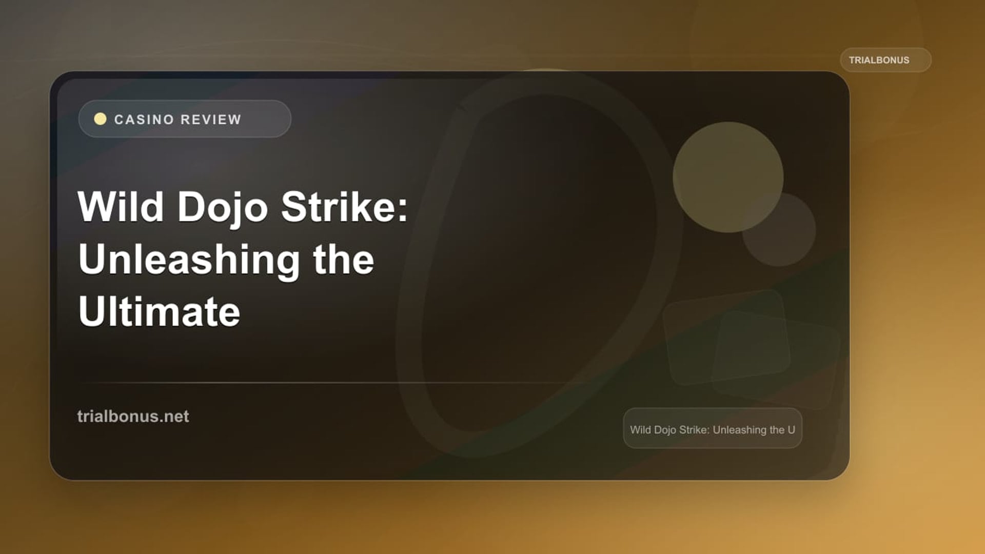 Wild Dojo Strike: Unleashing the Ultimate Slot Experience review