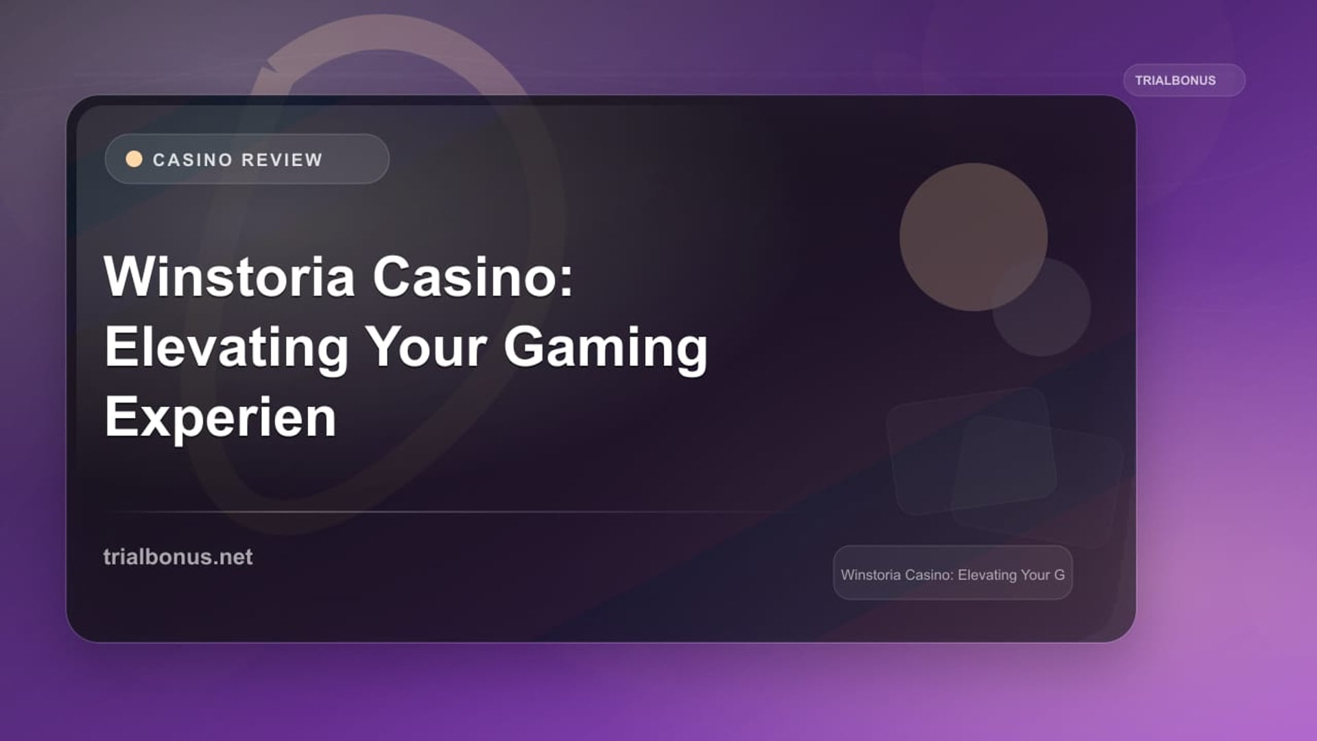 Winstoria Casino: Elevating Your Gaming Experience review