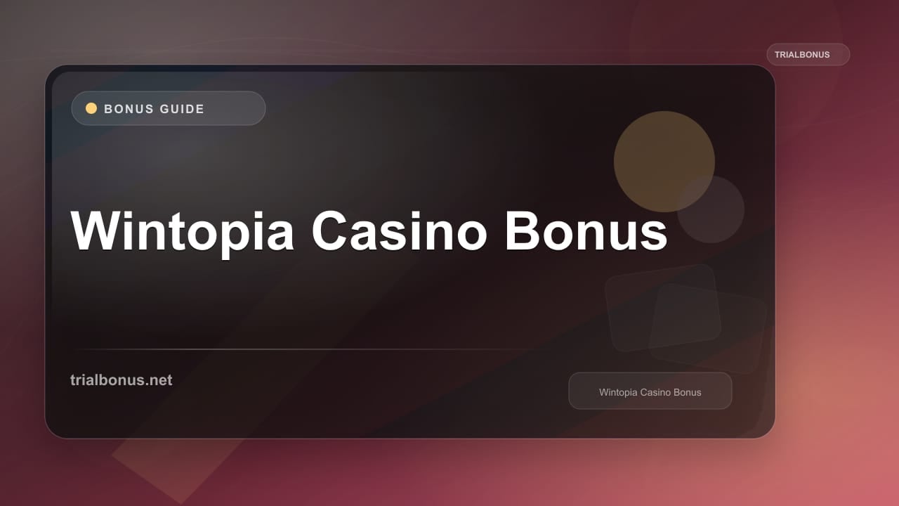 Wintopia Casino Bonus review