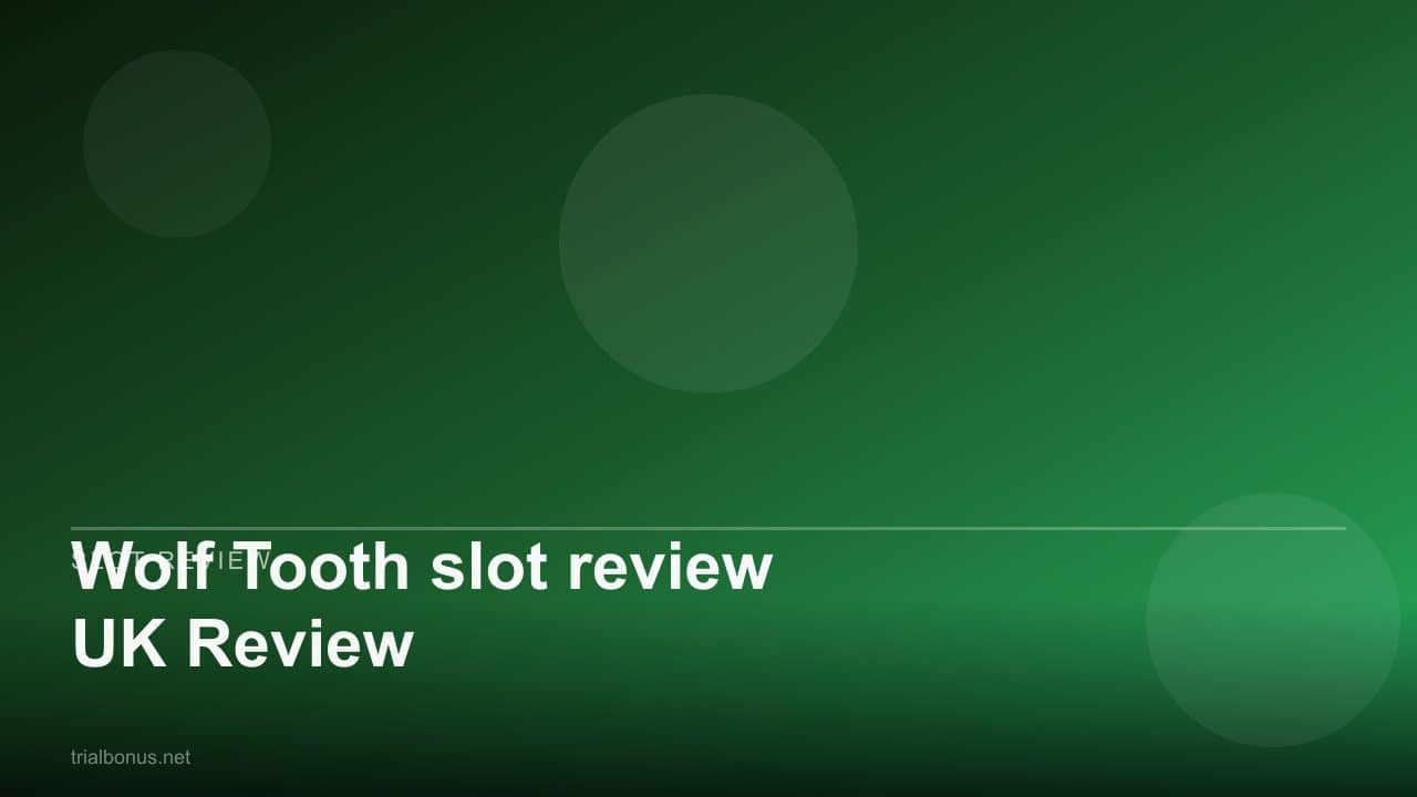 Wolf Tooth slot review UK Review review