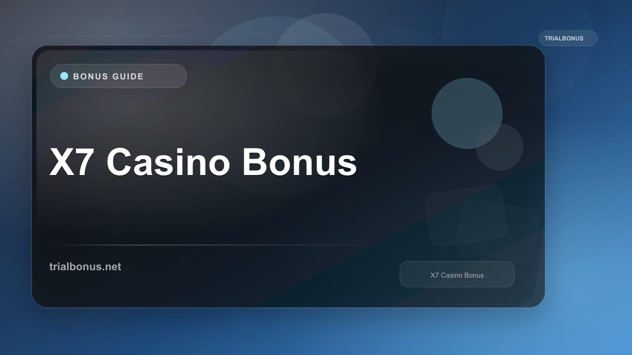 X7 Casino Bonus review