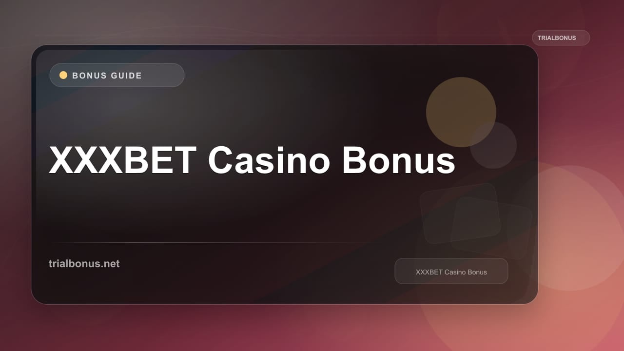 XXXBET Casino Bonus review