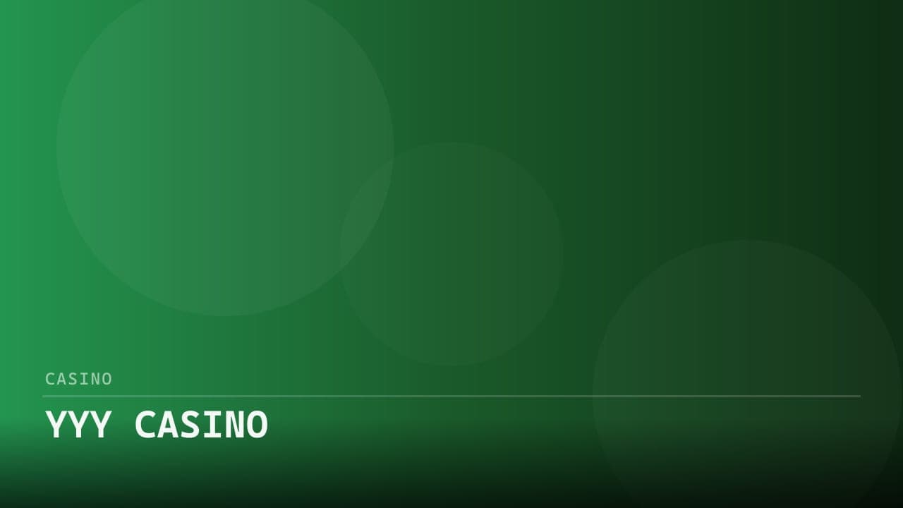 YYY CASINO